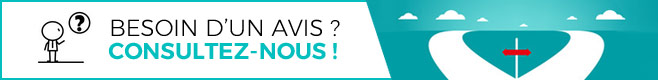 Besoin d'un avis ? Consultez-nous !