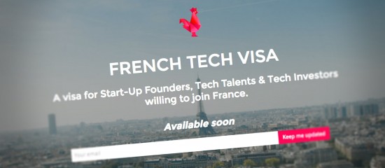 Lancement du programme French Tech Visa : c’est pour très bientôt !