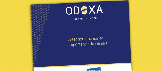 Création d’entreprise : les Français perçoivent le réseau comme un facteur clé du succès