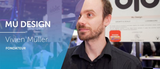 Vivien Muller, fondateur de Mu Design