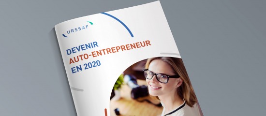 Devenir auto-entrepreneur en 2020 : un nouveau guide publié par l’Urssaf