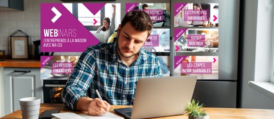 Une nouvelle série de webinaires gratuits autour de la création d’entreprise