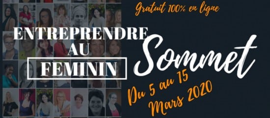 Un sommet pour « Entreprendre au Féminin »