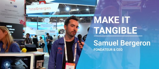 Samuel Bergeron, fondateur & CEO de Make It Tangible