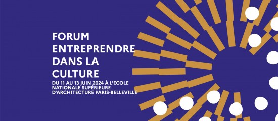 Forum Entreprendre dans la culture